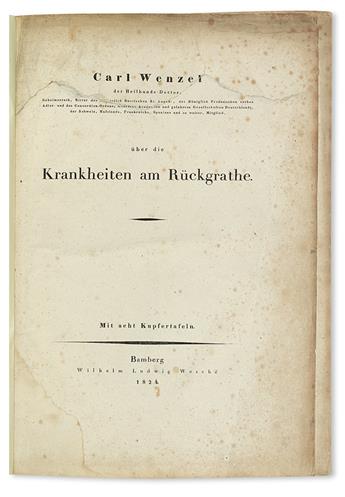 WEIDMANN, JOHANN PETER. De necrosi ossium. 1793 + WENZEL, CARL. Über die Krankheiten am Rückgrathe. 1824